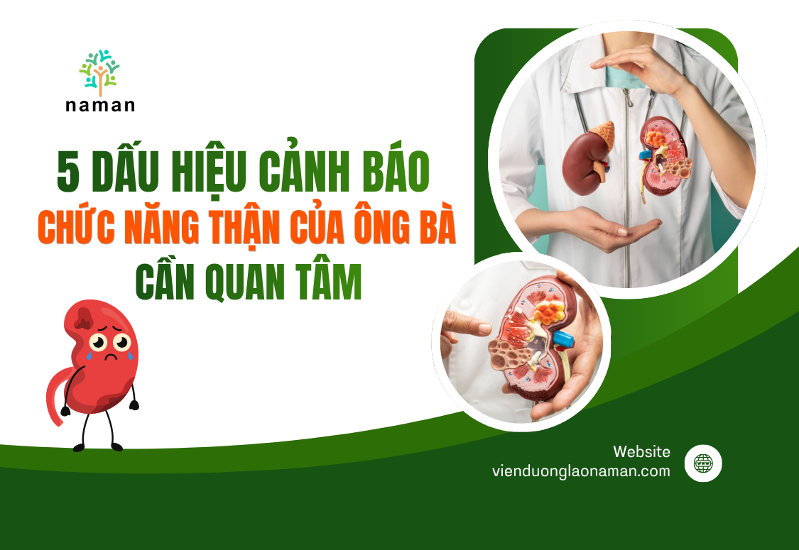 5 dấu hiệu cảnh báo chức năng thận của ông bà cần quan tâm